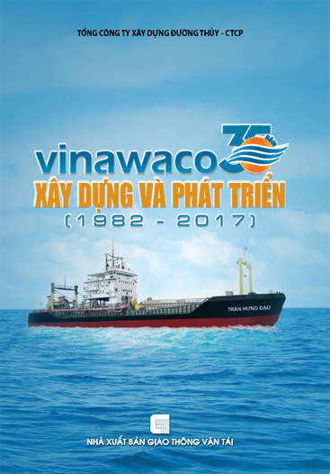 Xây dựng đường thủy-Vinawaco (1982 - 2017)